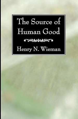 Seller image for The Source of Human Good for sale by moluna