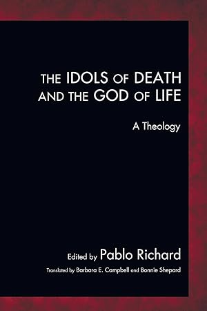 Immagine del venditore per The Idols of Death and the God of Life venduto da moluna