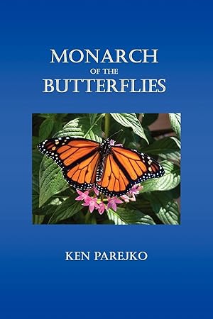 Imagen del vendedor de MONARCH OF THE BUTTERFLIES a la venta por moluna