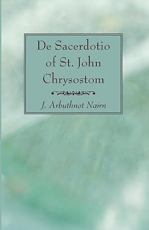 Immagine del venditore per De Sacerdotio of St. John Chrysostom venduto da moluna