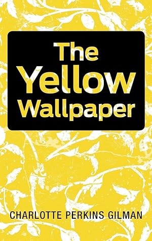 Imagen del vendedor de The Yellow Wallpaper a la venta por moluna