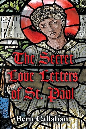 Bild des Verkufers fr The Secret Love Letters of Saint Paul zum Verkauf von moluna