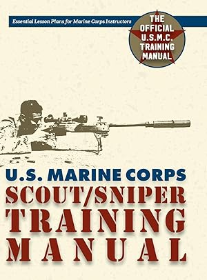 Immagine del venditore per U.S. Marine Corps Scout/Sniper Training Manual venduto da moluna