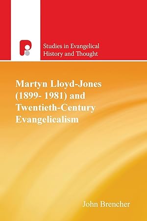 Bild des Verkufers fr Martyn Lloyd-jones (1899-1981) And Twentieth-century Evangelicalism zum Verkauf von moluna