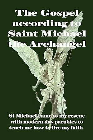 Bild des Verkufers fr The Gospel according to Saint Michael the Archangel zum Verkauf von moluna