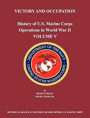 Seller image for History of U.S. Marine Corps Operations in World War II. Volume V for sale by moluna