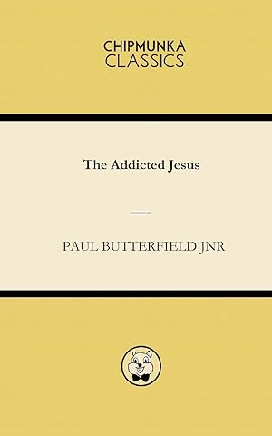 Seller image for The Addicted Jesus for sale by moluna