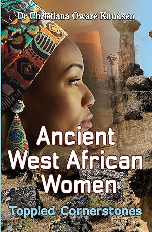 Seller image for Ancient West African Women - Toppled Cornerstones for sale by moluna