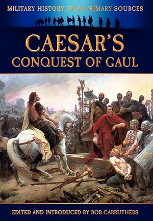 Bild des Verkufers fr Caesar\ s Conquest of Gaul zum Verkauf von moluna