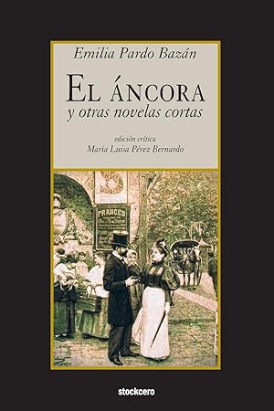 Imagen del vendedor de El ncora y otras novelas cortas a la venta por moluna