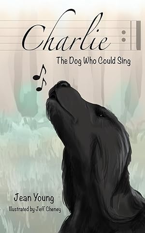 Image du vendeur pour Charlie, the Dog Who Could Sing mis en vente par moluna