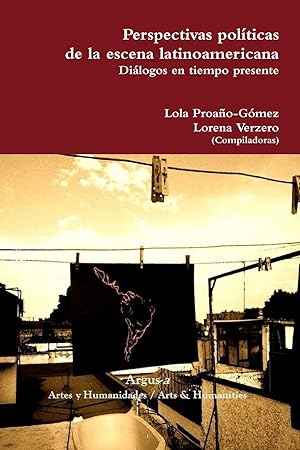 Bild des Verkufers fr Perspectivas polticas de la escena latinoamericana. Dilogos en tiempo presente zum Verkauf von moluna