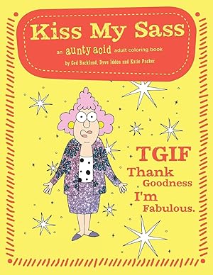 Seller image for Kiss My Sass for sale by moluna