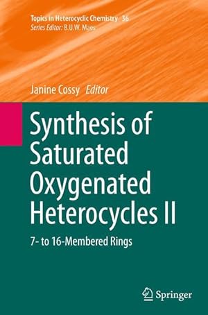 Seller image for Synthesis of Saturated Oxygenated Heterocycles II for sale by moluna