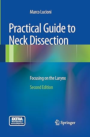 Image du vendeur pour Practical Guide to Neck Dissection mis en vente par moluna