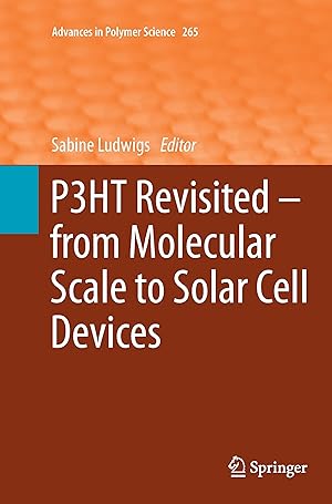 Image du vendeur pour P3HT Revisited - From Molecular Scale to Solar Cell Devices mis en vente par moluna
