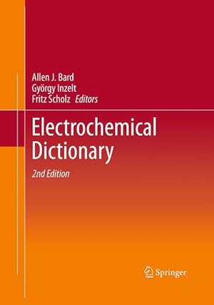 Bild des Verkufers fr Electrochemical Dictionary zum Verkauf von moluna