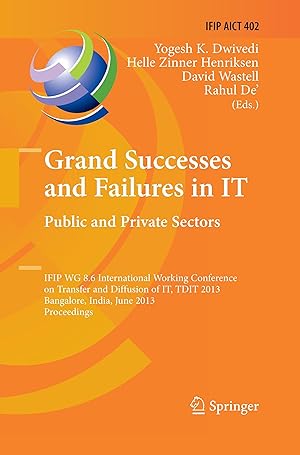 Image du vendeur pour Grand Successes and Failures in IT: Public and Private Sectors mis en vente par moluna