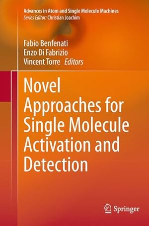 Seller image for Novel Approaches for Single Molecule Activation and Detection for sale by moluna