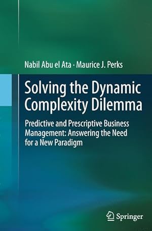 Imagen del vendedor de Solving the Dynamic Complexity Dilemma a la venta por moluna