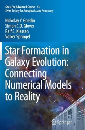 Seller image for Star Formation in Galaxy Evolution: Connecting Numerical Models to Reality for sale by moluna