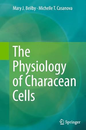 Bild des Verkufers fr The Physiology of Characean Cells zum Verkauf von moluna
