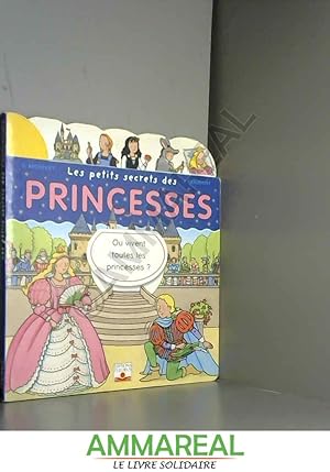 Seller image for Les petits secrets des princesses for sale by Ammareal