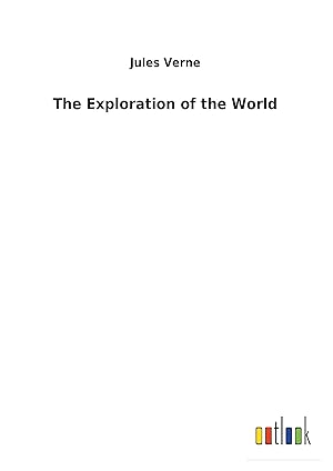 Image du vendeur pour The Exploration of the World mis en vente par moluna