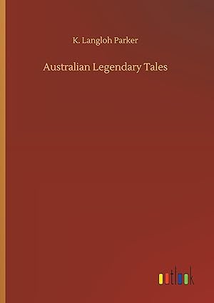 Immagine del venditore per Australian Legendary Tales venduto da moluna
