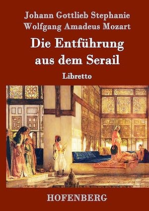 Seller image for Die Entfhrung aus dem Serail for sale by moluna