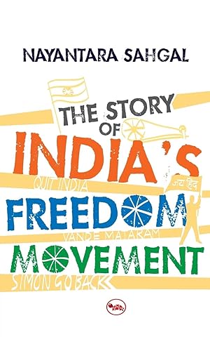 Seller image for The Story Of India\ S Freedom Movement for sale by moluna