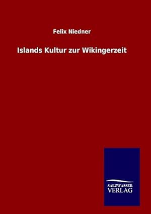 Seller image for Islands Kultur zur Wikingerzeit for sale by moluna