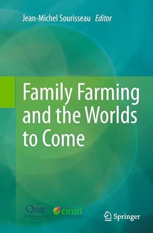 Seller image for Family Farming and the Worlds to Come for sale by moluna