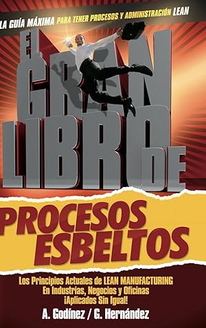 Seller image for El Gran Libro de los Procesos Esbeltos for sale by moluna