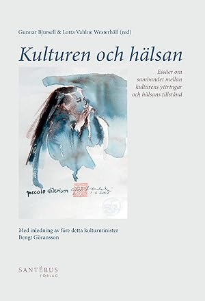 Imagen del vendedor de Kulturen och haelsan a la venta por moluna
