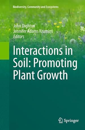 Seller image for Interactions in Soil: Promoting Plant Growth for sale by moluna