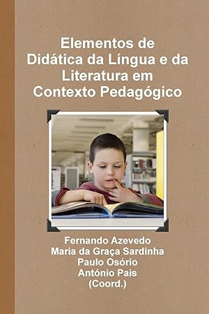 Imagen del vendedor de Elementos de Didtica da Lngua e da Literatura em Contexto Pedaggico a la venta por moluna