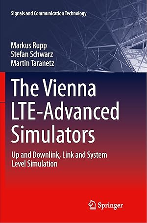 Bild des Verk�ufers f�r The Vienna LTE-Advanced Simulators zum Verkauf von moluna