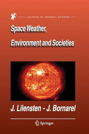 Immagine del venditore per Space Weather, Environment and Societies venduto da moluna