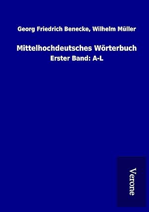 Image du vendeur pour Mittelhochdeutsches Woerterbuch mis en vente par moluna