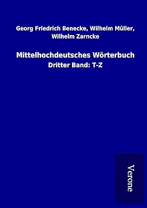 Image du vendeur pour Mittelhochdeutsches Woerterbuch mis en vente par moluna