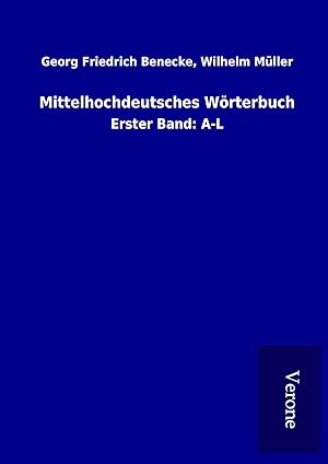 Image du vendeur pour Mittelhochdeutsches Woerterbuch mis en vente par moluna