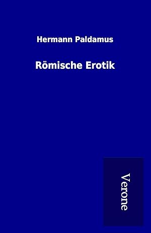 Seller image for Roemische Erotik for sale by moluna