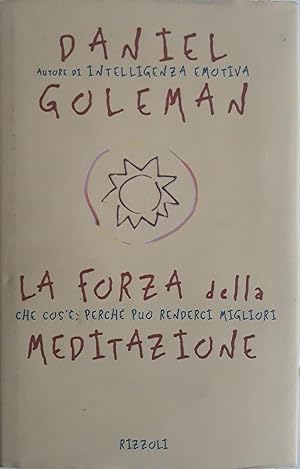 La forza della meditazione