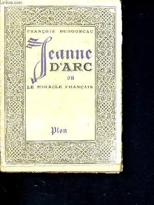 Bild des Verkufers fr Jeanne d'Arc ou le miracle franais zum Verkauf von Le-Livre