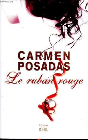 Bild des Verkufers fr Le ruban rouge zum Verkauf von Le-Livre