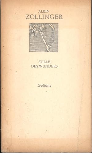 Seller image for Stille des Wunders. Gedichte. for sale by Antiquariat Kastanienhof