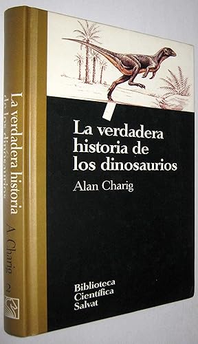 Imagen del vendedor de LA VERDADERA HISTORIA DE LOS DINOSAURIOS a la venta por UNIO11 IMPORT S.L.