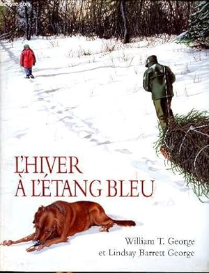 Bild des Verkufers fr L'hiver  l'tang bleu zum Verkauf von Le-Livre