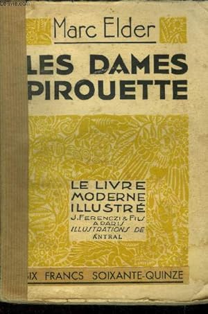 Seller image for Les Dames Pirouettes, N 161 Le livre moderne Illustr. for sale by Le-Livre